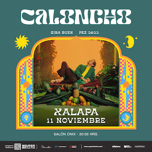 Caloncho regresa a Veracruz este 11 y 12 de noviembre