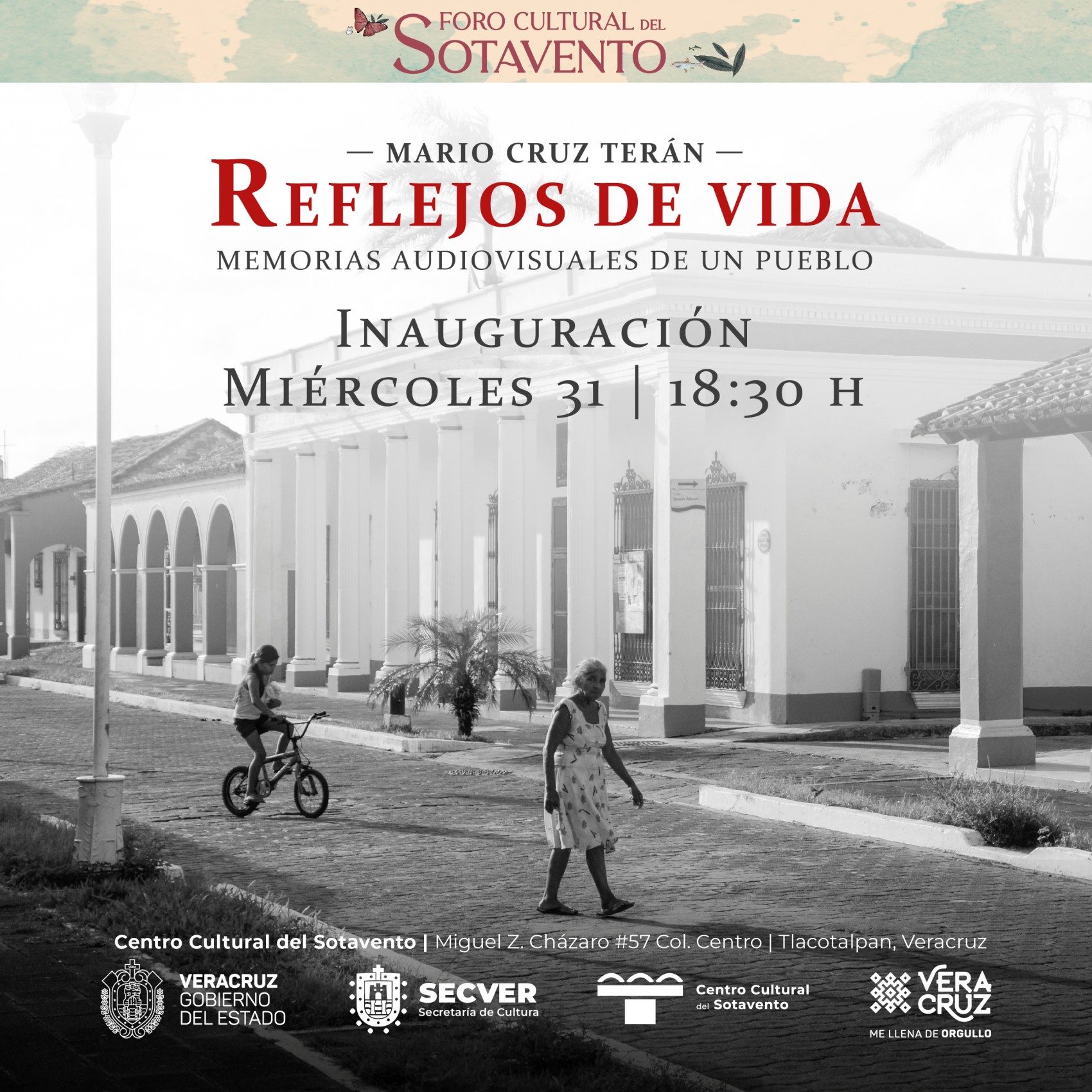 Inauguran la exposición fotográfica Reflejos de vida. Memorias audiovisuales de un pueblo, en Tlacotalpan