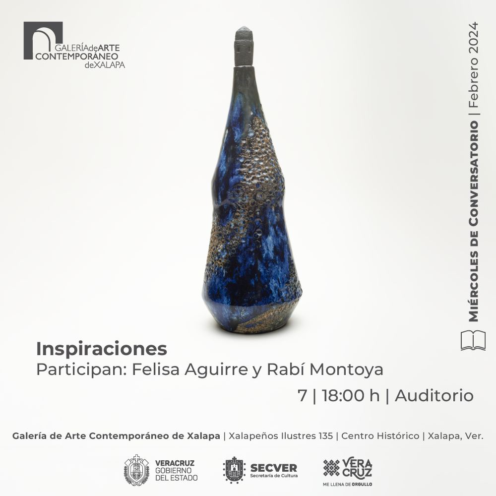 Estás invitado a los Miércoles de conversatorio de la Galería de Arte Contemporáneo de Xalapa