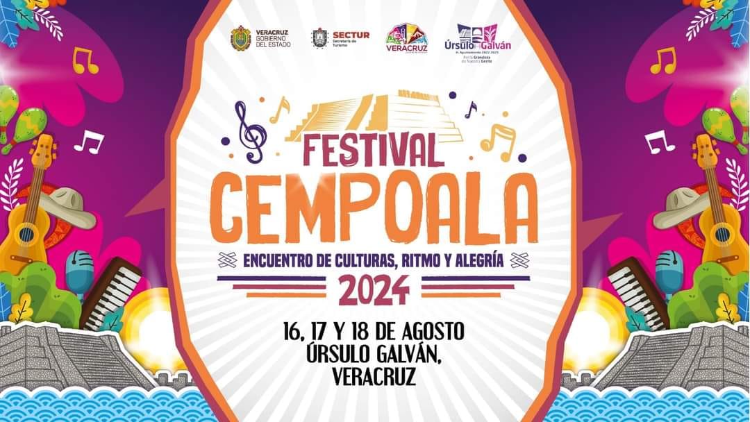 Festival Cempoala 2024 del 16 al 18 de agosto
