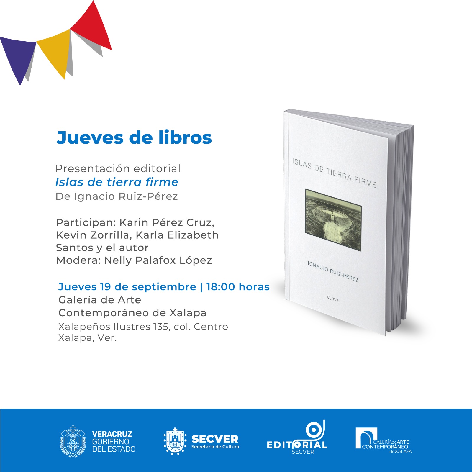 Estás invitado a las presentaciones del libro Islas de tierra firme, de Ignacio Ruiz-Pérez