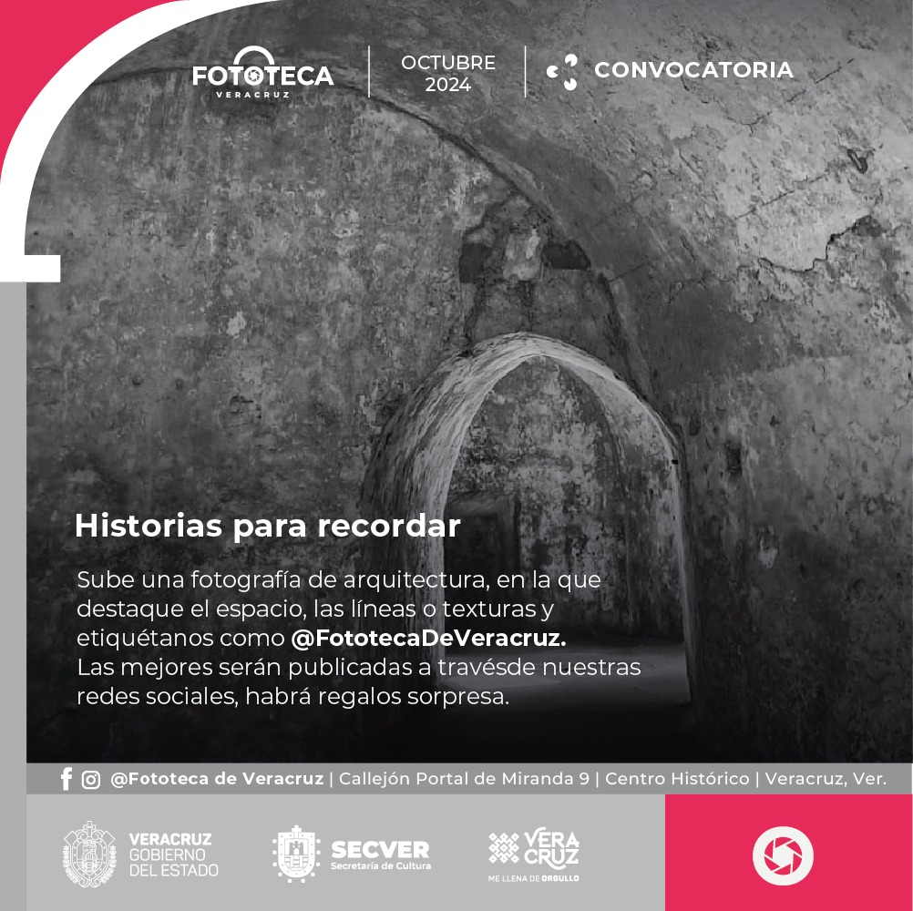 Convocatoria Historias para recordar, dedicada a la arquitectura, en la Fototeca de Veracruz