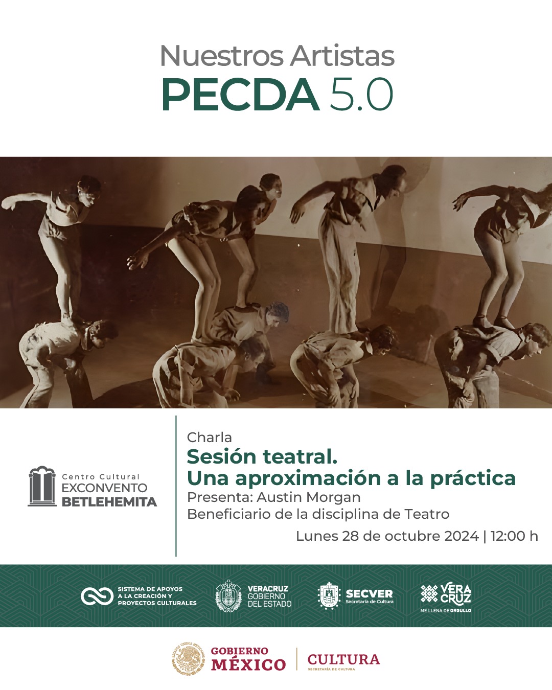Se invita a las actividades del programa Nuestros Artistas PECDA 5.0 en el Exconvento Betlehemita