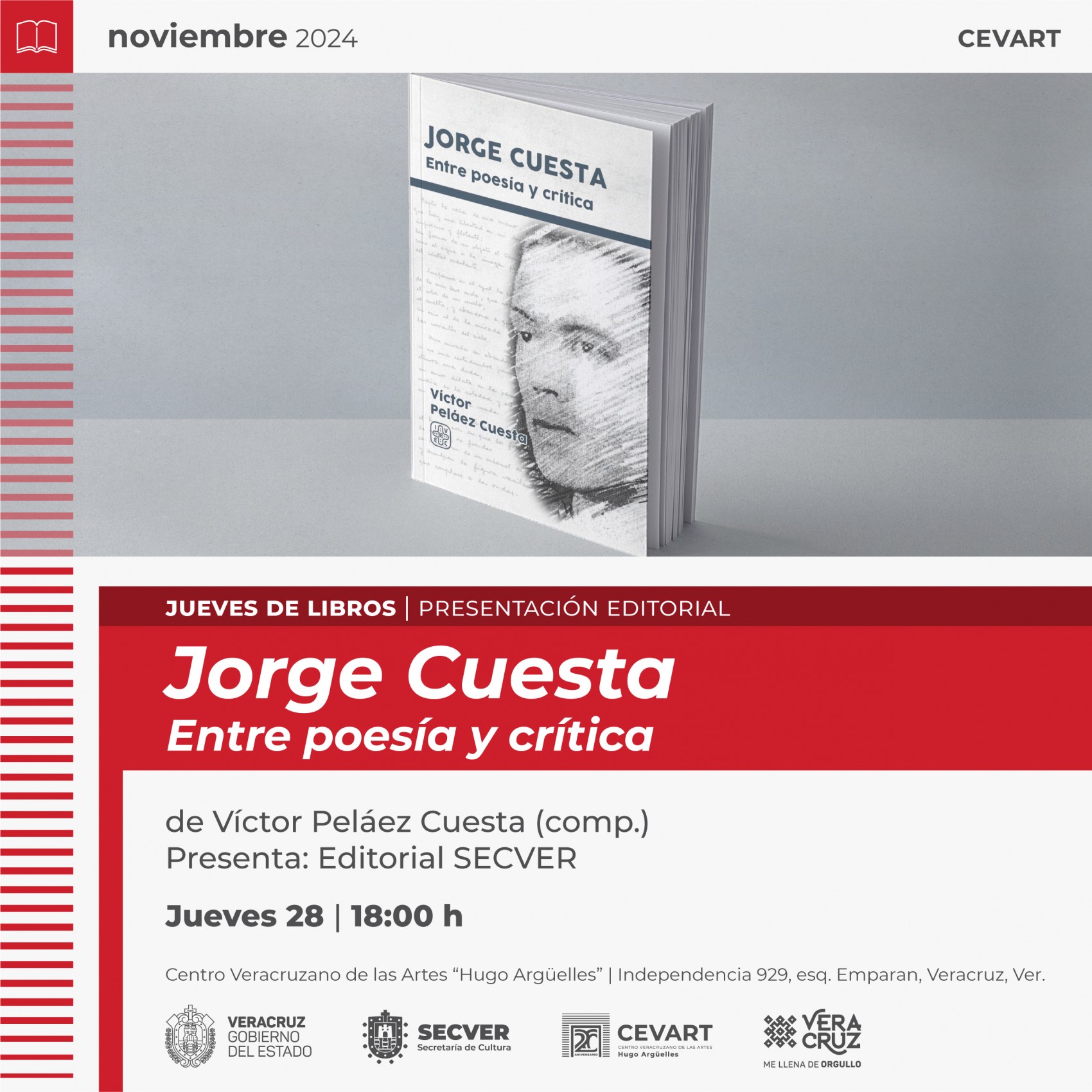 Presentaciones del libro Jorge Cuesta. Entre poesía y crítica de la Colección Veracruz Universal
