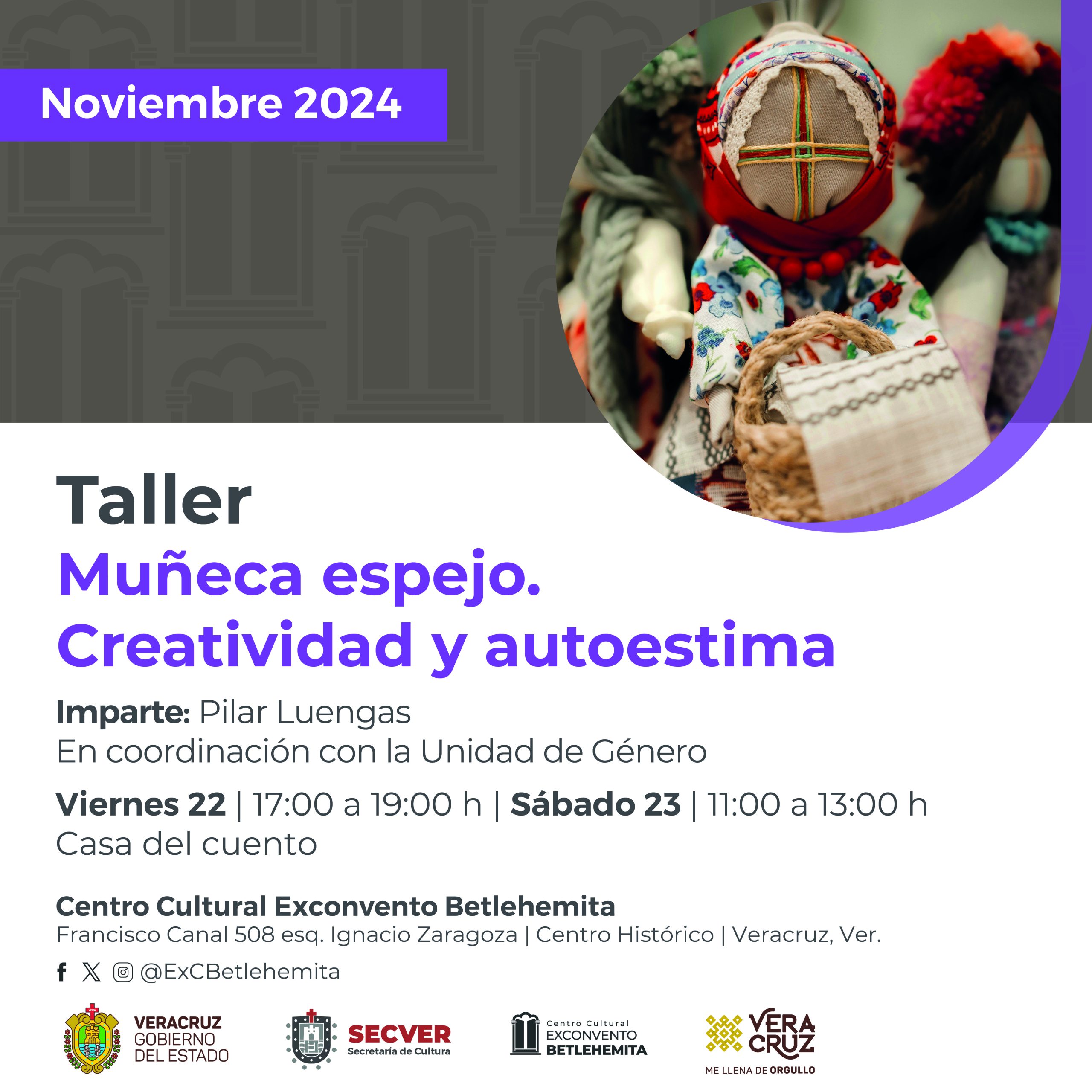 Se invita al taller Muñeca espejo. Creatividad y autoestima, en el Centro Cultural Exconvento Betlehemita