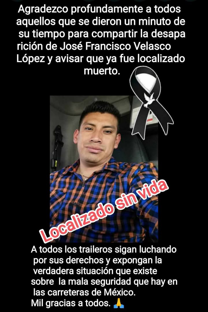 Localizan sin vida al conductor de tráiler José Francisco Velasco, reportado desaparecido en Las Vigas