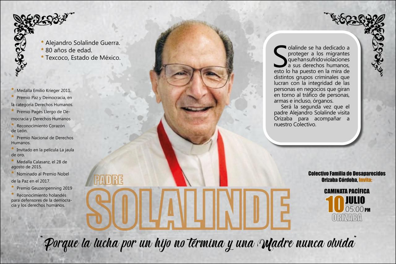 Padre Alejandro Solalinde encabezará caminata por desaparecidos este jueves en Orizaba