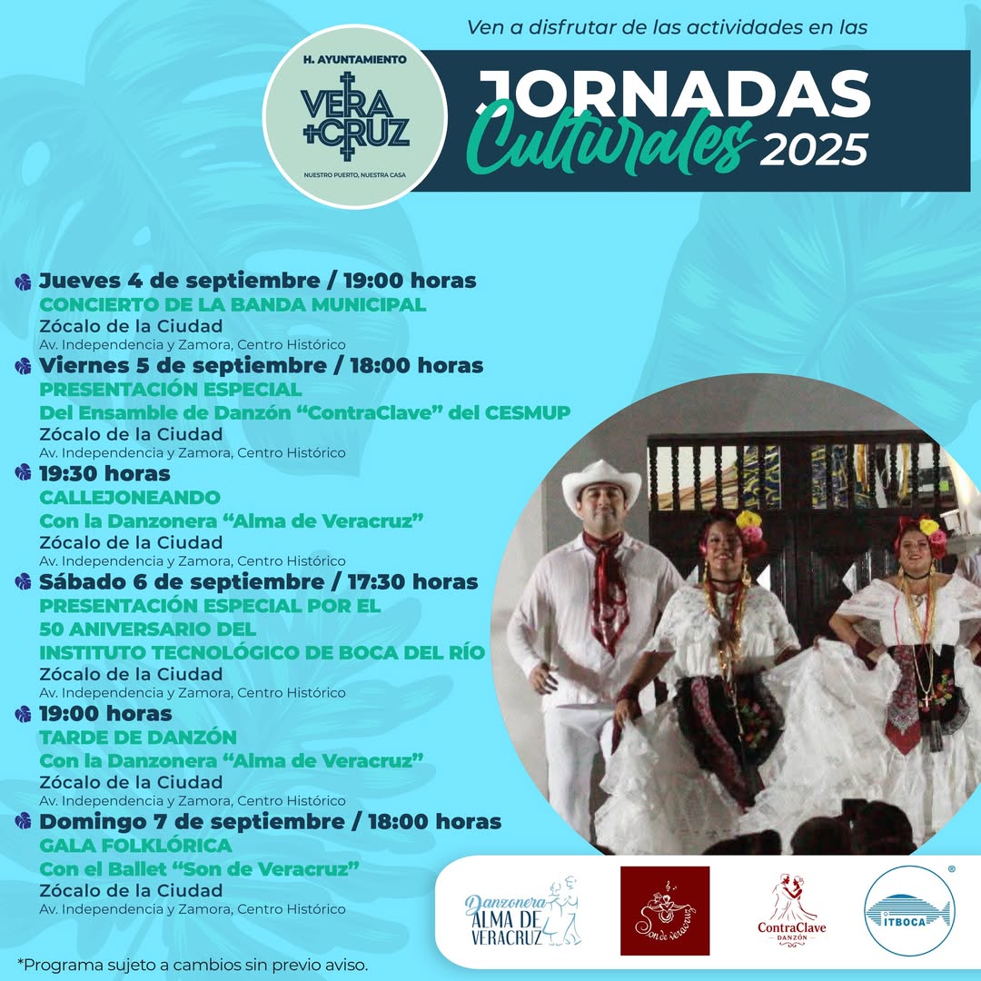 Jornadas Culturales en Veracruz: programa completo en el Zócalo