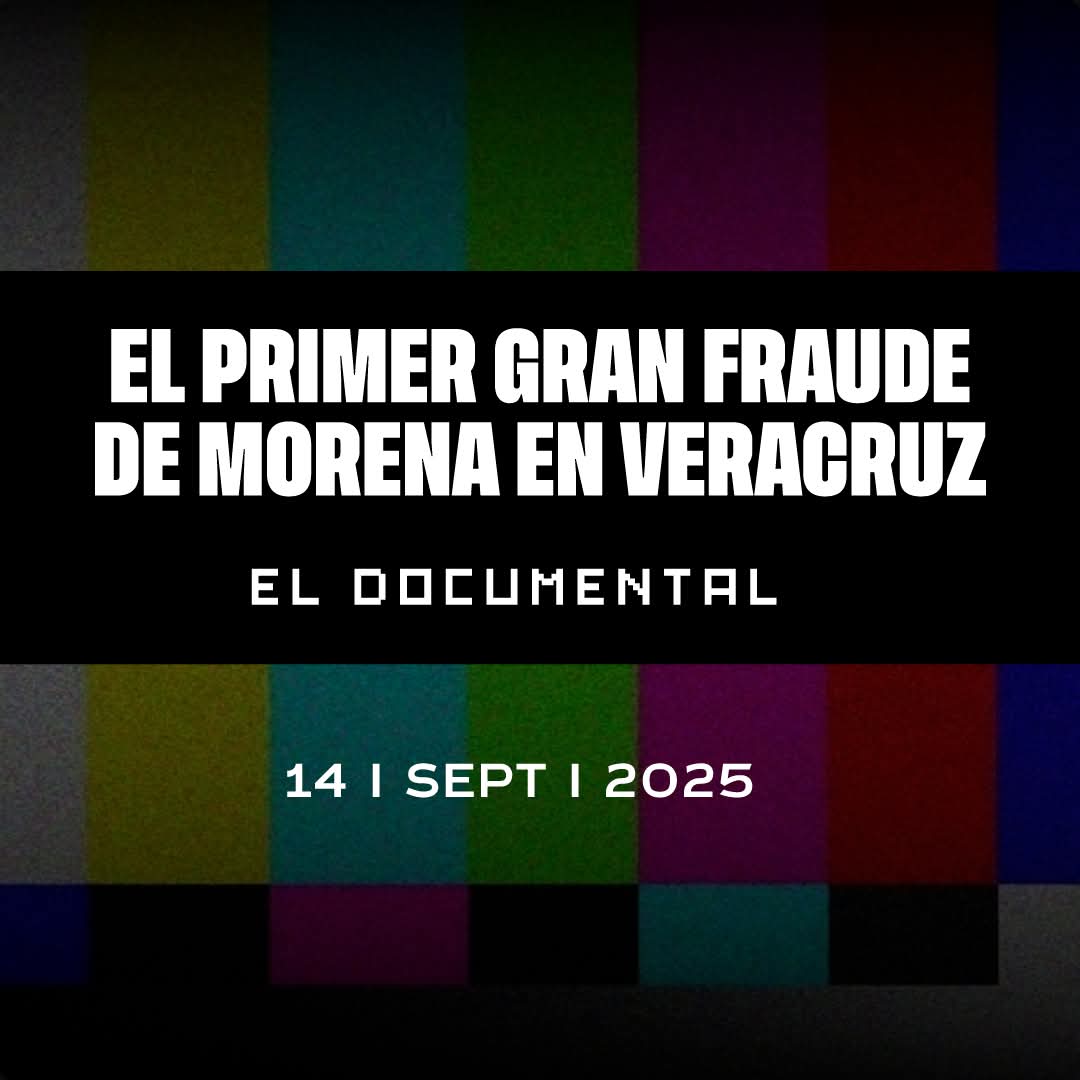 Lanzan documental sobre gran fraude de Morena en Veracruz