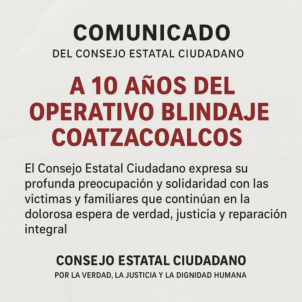A 10 años del operativo Blindaje Coatzacoalcos, desapariciones continúan impunes