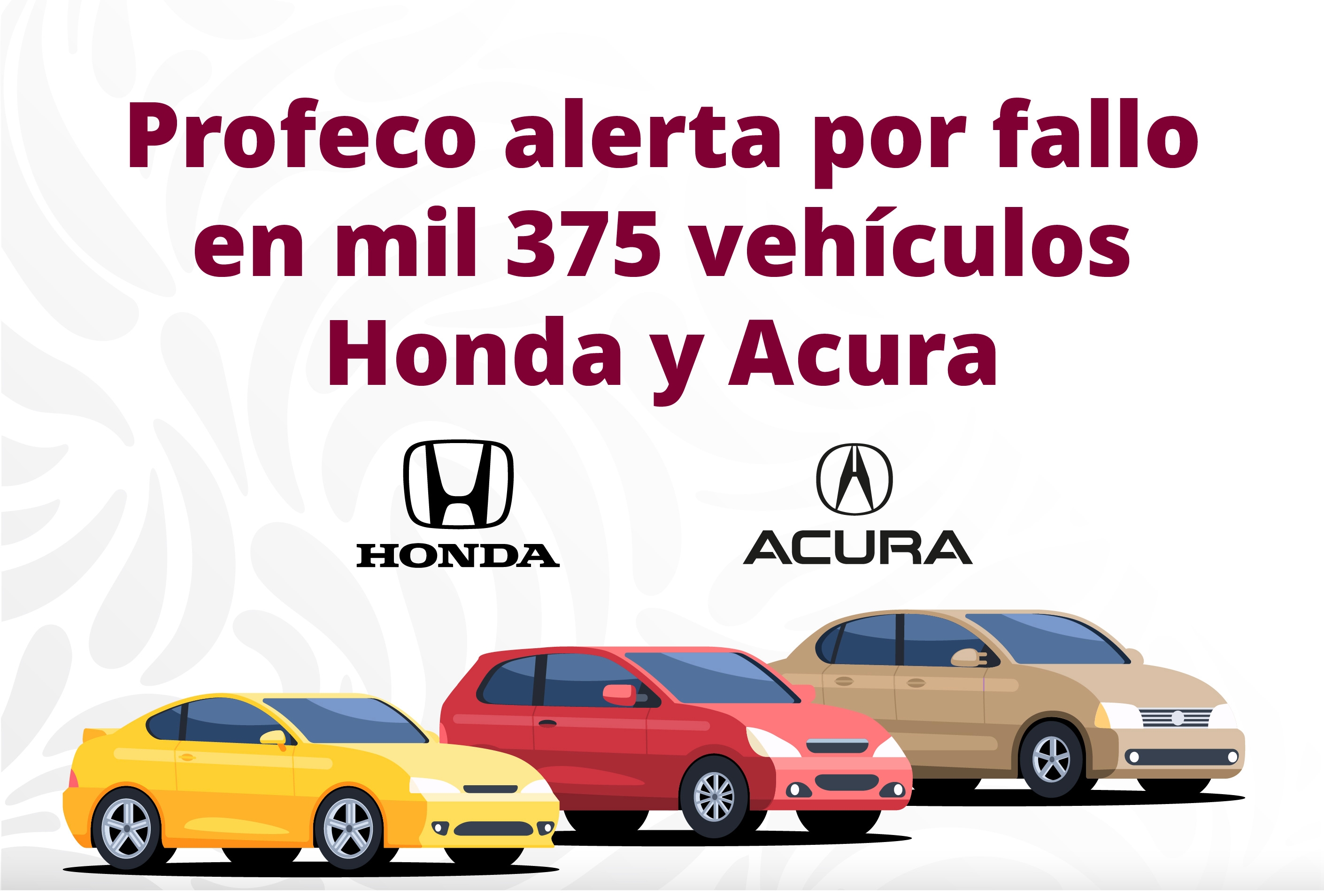 Profeco alerta por fallo en mil 375 vehículos Honda y Acura