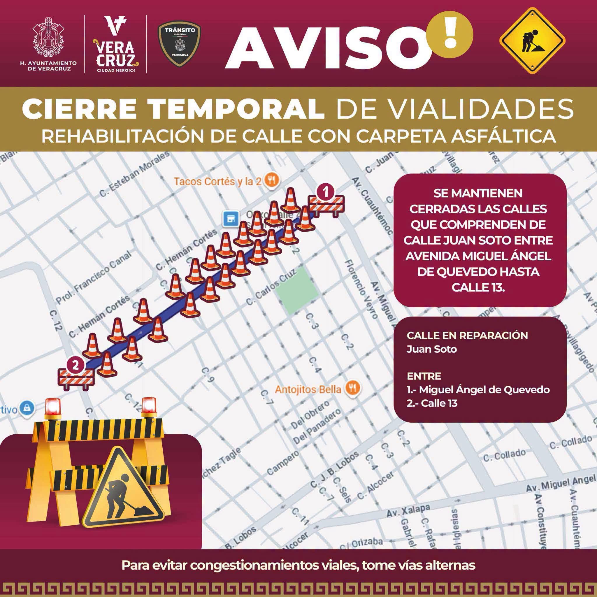 Cierran calle Juan Soto por trabajos de rehabilitación en Veracruz